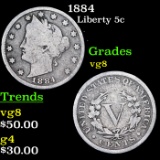 1884 Liberty Nickel 5c Grades vg, very good