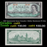 1967 Centennial Issue Canada 1 Dollar Banknote P# 84a Grades Gem CU