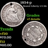 1854-p Seated Liberty Half Dime 1/2 10c Grades vf details