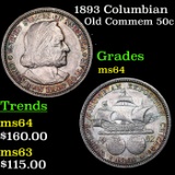 1893 Columbian Old Commem Half Dollar 50c Grades Choice Unc