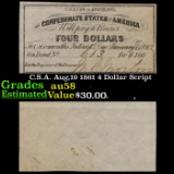 C.S.A. Aug,19 1861 4 Dollar Script Grades Choice AU/BU Slider