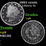 1883 cents Liberty Nickel 5c Grades vg, very good