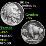 1914-s Buffalo Nickel 5c Grades vf+