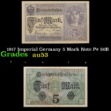 1917 Imperial Germany 5 Mark Note P# 56B Grades Select AU