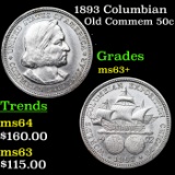 1893 Columbian Old Commem Half Dollar 50c Grades Select+ Unc