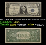 1957 **Star Note** $1 Blue Seal Silver Certificate Fr-1619* Grades vf++