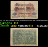 1914 First Issue Germany (Empire) 50 Marks Banknote P# 49a, RARE 6 Digit Serial #! Grades f+