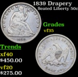 1839 Drapery Seated Half Dollar 50c Graded vf35 By SEGS