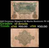 1910 Germany (Empire) 50 Marks Banknote P# 41 Grades xf details