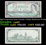 1967 Centennial Issue Canada 1 Dollar Banknote P# 84a Grades Gem CU