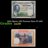 1925 Spain 100 Pesetas Note P# 69C Grades Choice AU/BU Slider