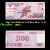 2007 North Korea 200 Won Note P# 54 Grades Select CU