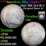 ***Auction Highlight*** 1801 Draped Bust Dollar BB-212/B-2 $1 Graded vf+ BY USCG (fc)