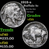 1918-s Buffalo Nickel 5c Grades vf++
