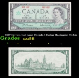 1967 Centennial Issue Canada 1 Dollar Banknote P# 84a Grades Choice AU/BU Slider