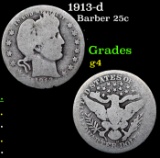 1913-d Barber Quarter 25c Grades g, good