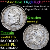 ***Auction Highlight*** 1835 Capped Bust Half Dime Small Date Small 5c 1/2 10c Graded ms64 pl By SEG