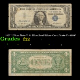 1957 **Star Note** $1 Blue Seal Silver Certificate Fr-1619* Grades f, fine