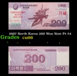 2007 North Korea 200 Won Note P# 54 Grades Gem+ CU