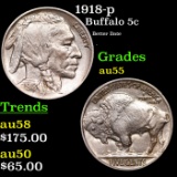 1918-p Buffalo Nickel 5c Grades Choice AU