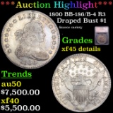 ***Auction Highlight*** 1800 Draped Bust Dollar BB-186/B-4 R3 $1 Graded xf45 details By SEGS (fc)