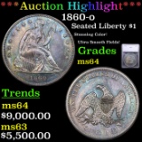 ***Auction Highlight*** 1860-o Seated Liberty Dollar $1 Graded ms64 By SEGS (fc)