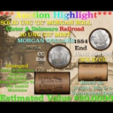 ***Auction Highlight*** Solid CC Uncirculated Morgan Dollar Shotgun Roll 1884 & CC ends 20 Unc CC Mo