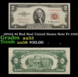 1953A $2 Red Seal United States Note Fr-1510 Grades Select AU