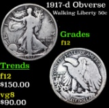 1917-d Obverse Walking Liberty Half Dollar 50c Grades f, fine