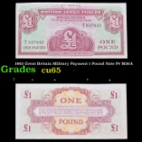 1962 Great Britain Military Payment 1 Pound Note P# M36A Grades Gem CU