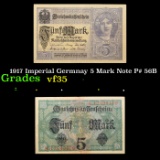 1917 Imperial Germnay 5 Mark Note P# 56B Grades vf++