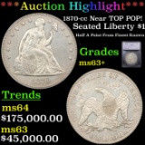 ***Auction Highlight*** 1870-cc Seated Liberty Dollar Near TOP POP! $1 Graded ms63+ By SEGS (fc)