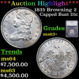 ***Auction Highlight*** 1835 Capped Bust Quarter Browning 2 25c Graded ms63+ BY SEGS (fc)