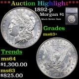 ***Auction Highlight*** 1892-p Morgan Dollar $1 Graded ms63+ BY SEGS (fc)
