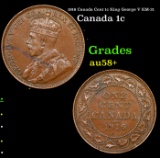 1916 Canada Cent 1c King George V KM-21 Grades Choice AU/BU Slider+
