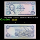 1985-1992 Jamaica 10 Dollar Note P# 71E Grades Choice AU