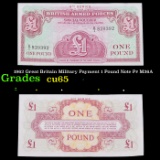1962 Great Britain Military Payment 1 Pound Note P# M36A Grades Gem CU
