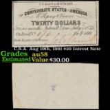 C.S.A. Aug 19th, 1861 $20 Intrest Note Grades Choice AU/BU Slider