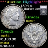 ***Auction Highlight*** 1894-s Barber Quarter 25c Graded ms63+ BY SEGS (fc)