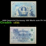 1908 Imperial Germany 100 Mark note P# 34 Grades vf++