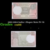 1983-1994 India 1 Rupee Note P# 78 Grades Gem+ CU