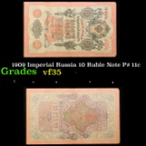 1909 Imperial Russia 10 Ruble Note P# 11c Grades vf++