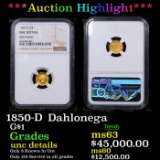 ***Auction Highlight*** NGC 1850-d Gold Dollar Dahlonega  $1 Graded unc details BY NGC (fc)