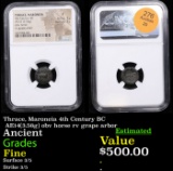 NGC Thrace, Maroneia 4th Century BC AE14(3.56g) obv horse rv grape arbor Graded Fine By NGC