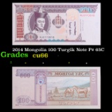 2014 Mongolia 100 Turgik Note P# 65C Grades Gem+ CU