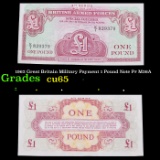 1962 Great Britain Military Payment 1 Pound Note P# M36A Grades Gem CU