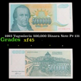 1993 Yugoslavia 500,000 Dinara Note P# 131 Grades xf+