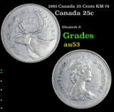 1981 Canada 25 Cents KM-74 Grades Select AU