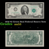 1976 $2 Green Seal Federal Reseve Note Grades Select AU