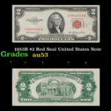 1953B $2 Red Seal United States Note Grades Select AU